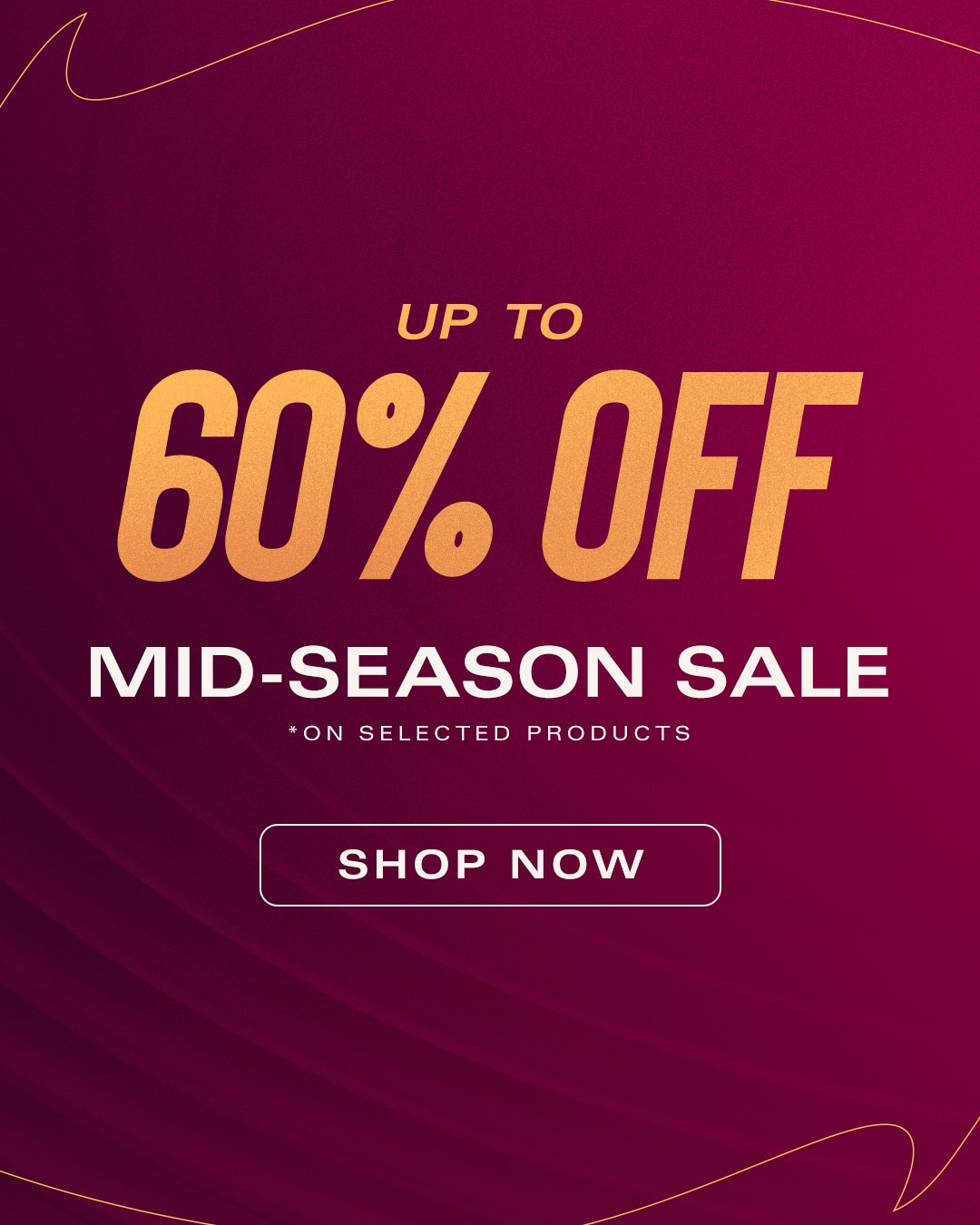 2026 Mid Season Sale